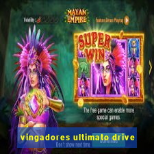 vingadores ultimato drive